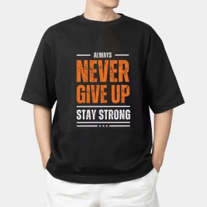 Motivational Quotes T-Shirt – Inspire Your Day